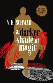 Бумажная книга «A Darker Shade of Magic: Collector’s Edition», автор В. Е. Шваб - фото №1 - миниатюра