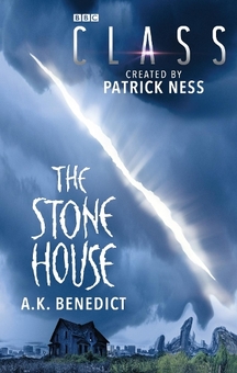 Бумажная книга «Class: The Stone House», автор A. K. Бенедикт - фото №1 - миниатюра