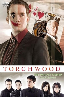 Паперова книга «Torchwood: The Twilight Streets», автор Gary Russell - фото №1 - мініатюра
