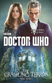 Бумажная книга «Doctor Who: The Crawling Terror (12th Doctor novel)» - фото №1 - миниатюра