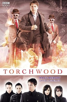 Паперова книга «Torchwood: Trace Memory», автор Девід Ллевеллін - фото №1 - мініатюра