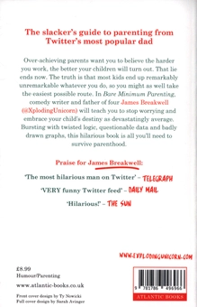 Бумажная книга «Bare Minimum Parenting. The Ultimate Guide to Not Quite Ruining Your Child», автор Джеймс Бреаквелл - фото №2 - миниатюра