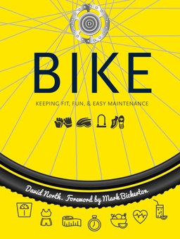 Бумажная книга «Bike: Fitness, Fun & Easy Maintenance», автор Дэвид Норт - фото №3 - миниатюра