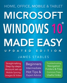 Паперова книга «Windows 10 Made Easy (2017 edition)», автор Джеймс Стейблз - фото №3 - мініатюра