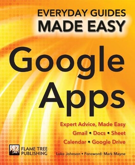 Паперова книга «Step-by-Step Google Apps: Expert Advice, Made Easy», автор Люк Джонсон - фото №1 - мініатюра