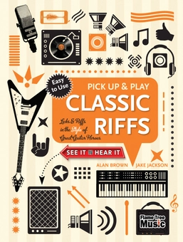 Паперова книга «Classic Riffs (Pick Up and Play): Licks & Riffs in the Style of Great Guitar Heroes», автор Джейк Джексон - фото №3 - мініатюра
