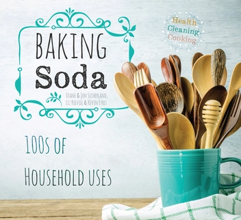 Бумажная книга «Baking Soda: House & Home», авторов Диана Сазерленд, Джон Сазерленд, Кевин Эйрс, Лиз Кивилл - фото №3 - миниатюра