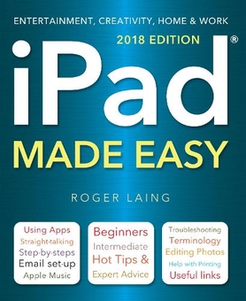 Паперова книга «iPad Made Easy (2018 Edition)», автор Роджер Лейнг - фото №1 - мініатюра