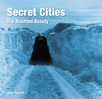 Бумажная книга «Secret Cities: The Haunted Beauty», автор Джулиан Бикрофт - фото №1 - миниатюра