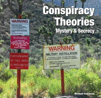 Паперова книга «Conspiracy Theories: Mystery & Secrecy», автор Майкл Робінсон - фото №1 - мініатюра