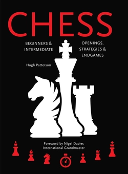 Паперова книга «Chess: Beginners & Intermediate; Openings, Strategies & Endgames», автор Г'ю Паттерсон - фото №3 - мініатюра