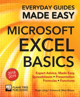 Паперова книга «Microsoft Excel Basics (2018 Edition): Expert Advice, Made Easy», автор Роджер Лейнг - фото №3 - мініатюра