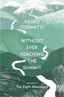 Паперова книга «Without Ever Reaching the Summit: A Himalayan Journey», автор Паоло Коньєтті - фото №1 - мініатюра