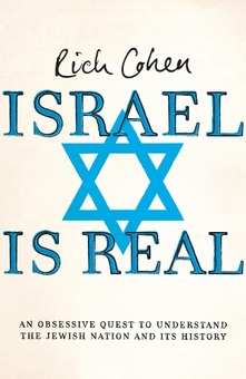 Бумажная книга «Israel is Real», автор Рич Коэн - фото №1 - миниатюра