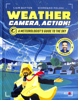 Бумажная книга «Weather, Camera, Action!», автор Лиам Даттон - фото №1 - миниатюра