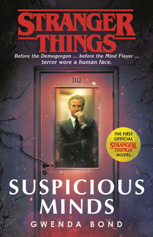 Бумажная книга «Stranger Things. Suspicious Minds», автор Гвенда Бонд - фото №1 - миниатюра