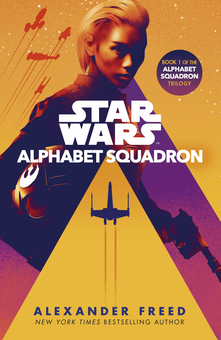 Паперова книга «Alphabet Squadron. Book 1», автор Александер Фрід - фото №1 - мініатюра