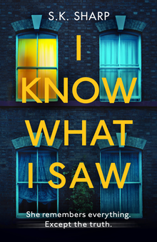 Бумажная книга «I Know What I Saw. A perfect memory. A perfect murder.», автор С.К. Шарп - фото №1 - миниатюра