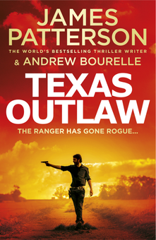 Бумажная книга «Texas Outlaw», авторов Джеймс Паттерсон, Эндрю Бурель - фото №1 - миниатюра