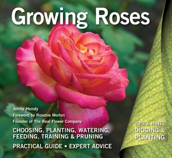 Паперова книга «Growing Roses: Plan, Plant and Maintain», автор Дженні Хенді - фото №1 - мініатюра