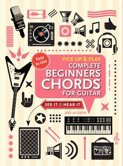 Паперова книга «Complete Beginners Chords for Guitar (Pick Up and Play): Quick Start, Easy Diagrams», автор Джейк Джексон - фото №3 - мініатюра