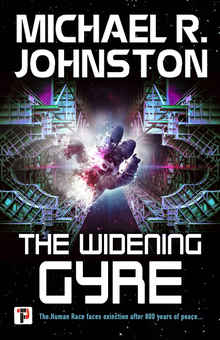 Паперова книга «The Widening Gyre», автор Майкл Р. Джонстон - фото №3 - мініатюра