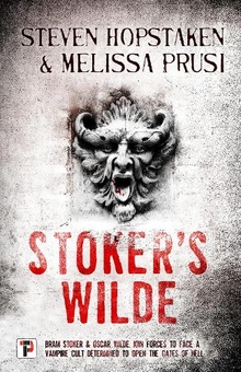 Паперова книга «Stoker's Wilde», авторів Мелісса Прусі, Стівен Хопстакен - фото №1 - мініатюра