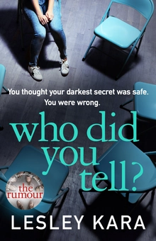 Бумажная книга «Who Did You Tell?», автор Лесли Кара - фото №1 - миниатюра