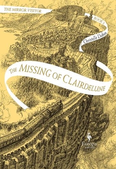 Бумажная книга «The Missing of Clairdelune. Book 2», автор Кристель Дабос - фото №1 - миниатюра