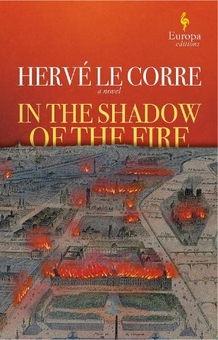 Бумажная книга «In the Shadow of the Fire», автор Эрве Ле Корр - фото №1 - миниатюра