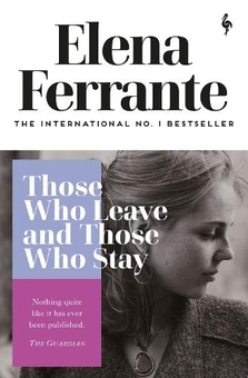 Бумажная книга «Those Who Leave and Those Who Stay. Book 3», автор Элена Ферранте - фото №1 - миниатюра