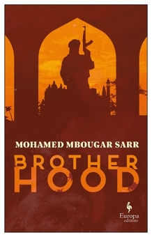 Бумажная книга «Brotherhood», автор Мохамед Мбугар Сарр - фото №1 - миниатюра
