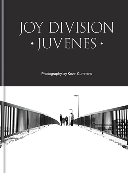 Бумажная книга «Joy Division. Juvenes», автор Кевин Камминс - фото №1 - миниатюра