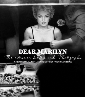 Бумажная книга «Dear Marilyn: The Unseen Letters and Photographs», автор Сэм Шоу - фото №1 - миниатюра