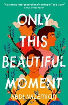 Паперова книга «Only This Beautiful Moment», автор Абді Наземян - фото №2 - мініатюра
