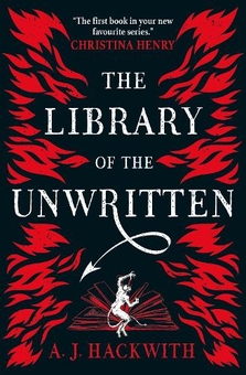 Паперова книга «The Library of the Unwritten», автор А. Дж. Хеквіз - фото №1 - мініатюра
