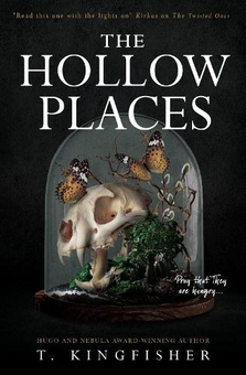 Бумажная книга «The Hollow Places », автор Т. Кингфишер - фото №1 - миниатюра