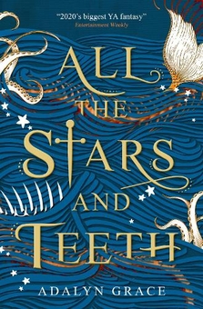 Бумажная книга «All the Stars and Teeth», автор Адалин Грейс - фото №1 - миниатюра