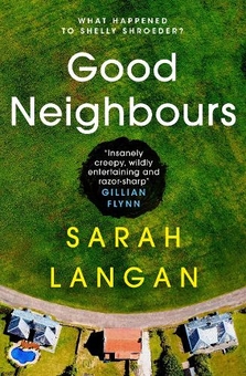 Бумажная книга «Good Neighbours», автор Сара Ланган - фото №1 - миниатюра