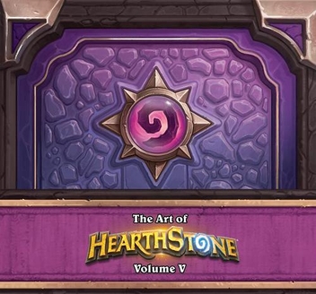 Паперова книга «The Art of Hearthstone. Volume V. Year of the Dragon», автор Роберт Брукс - фото №1 - мініатюра