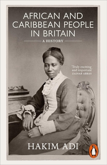 Бумажная книга «African and Caribbean People in Britain: A History», автор Хаким Ади - фото №1 - миниатюра