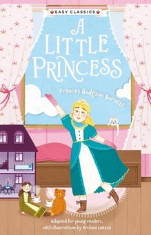 Бумажная книга «Children's Classics: A Little Princess (Easy Classics)», автор Кэтрин Вейч - фото №1 - миниатюра