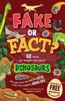 Бумажная книга «Fake or Fact? Dinosaurs», автор Софи Джонс - фото №1 - миниатюра