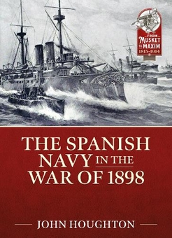 Бумажная книга «The Spanish Navy in the War of 1898», автор Джон Хафтон - фото №1 - миниатюра