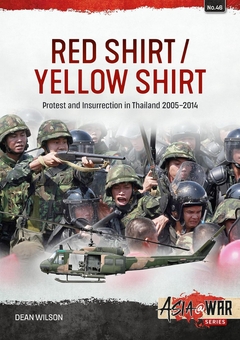 Бумажная книга «Red Shirt/Yellow Shirt. Protests and Insurrection in Thailand, 2005-2014», автор Дин Уилсон - фото №2 - миниатюра