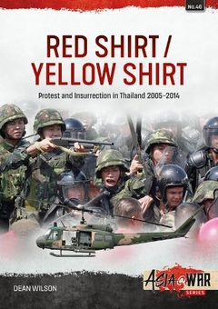Бумажная книга «Red Shirt/Yellow Shirt. Protests and Insurrection in Thailand, 2005-2014», автор Дин Уилсон - фото №1 - миниатюра