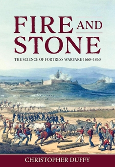 Бумажная книга «Fire and Stone. The Science of Fortress Warfare 1660-1860», автор Кристофер Даффи - фото №1 - миниатюра