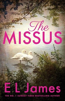 Бумажная книга «The Missus», автор Э. Л. Джеймс - фото №1 - миниатюра