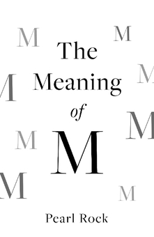 Бумажная книга «The Meaning of M», автор Перл Рок - фото №1 - миниатюра