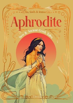 Бумажная книга «Aphrodite: New & Ancient Greek Tales» - фото №1 - миниатюра